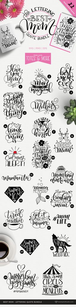 The Best Mom lettering quote bundle by @howjoyful