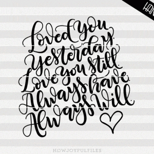 loved you yesterday